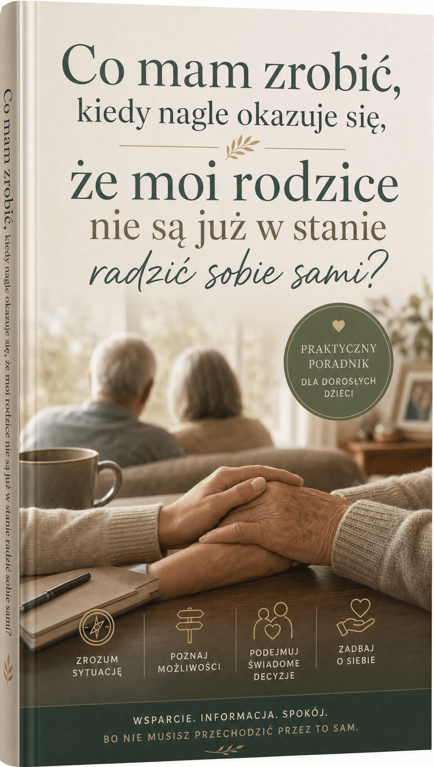 Książka – Rodzice potrzebują opieki. Co teraz?